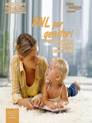 cover image of PNL per genitori. Suggerimenti concreti per migliorare la comunicazione